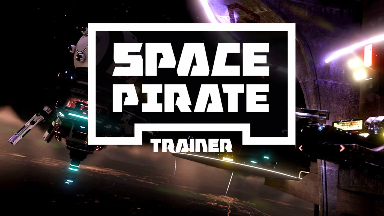 Space Pirate Trainer